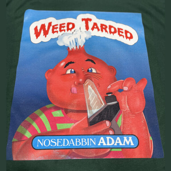 Weedtarded Short Sleeve - Image 3